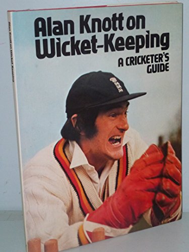 Stock image for Alan Knott on wicket-keeping for sale by dsmbooks
