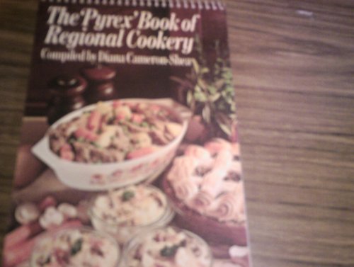 Stock image for The 'Pyrex' Book of Regional Cookery for sale by Ryde Bookshop Ltd