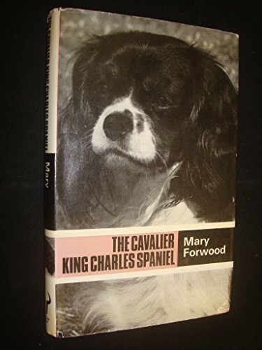 Stock image for The Cavalier King Charles Spaniel for sale by Book Express (NZ)
