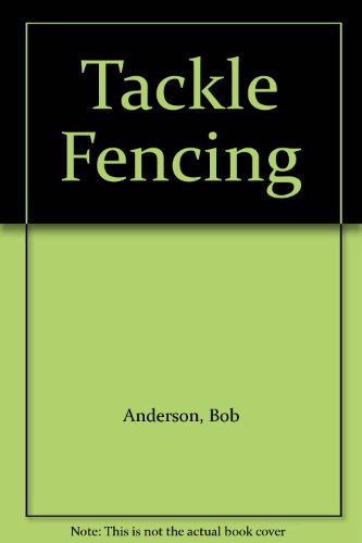 Beispielbild fr Tackle Fencing zum Verkauf von WorldofBooks