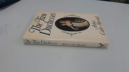 Stock image for The Two Duchesses for sale by Argosy Book Store, ABAA, ILAB