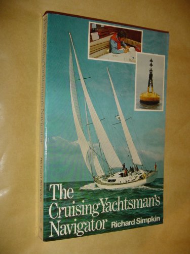 Stock image for Cruising Yachtsman's Navigator for sale by AwesomeBooks