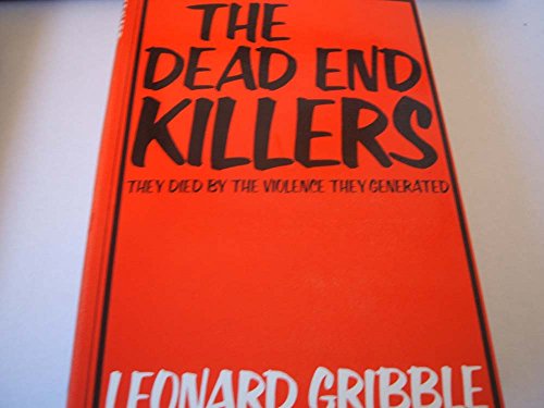 Stock image for The Dead End Killers for sale by W. Lamm