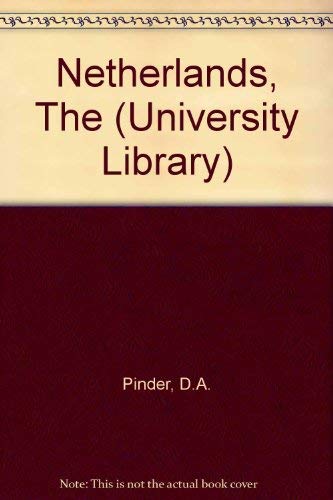 The Netherlands [Studies in Industrial Geography]