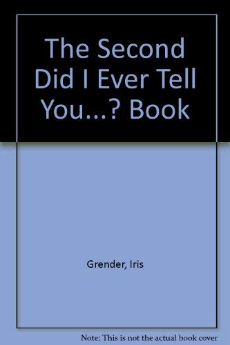 Stock image for The Second "Did I Ever Tell You.?" Book. for sale by Little Owl Books