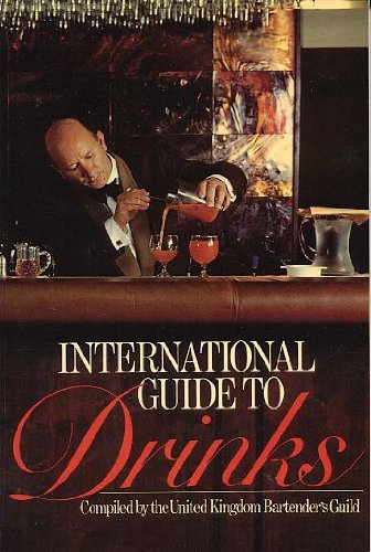 9780091348113: International Guide to Drinks