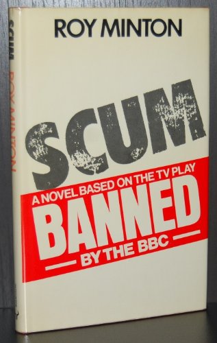 9780091366001: Scum