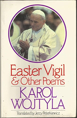 Beispielbild fr Easter Vigil & Other Poems zum Verkauf von ThriftBooks-Dallas