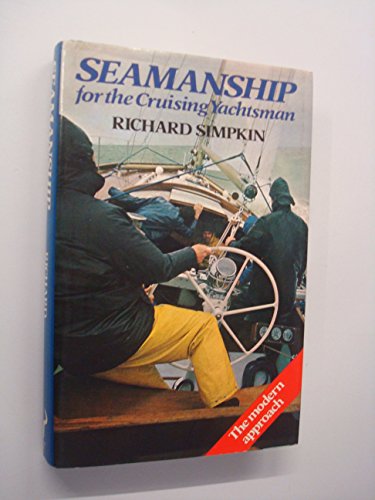 Stock image for Seamanship for the Cruising Yachtsman for sale by AwesomeBooks