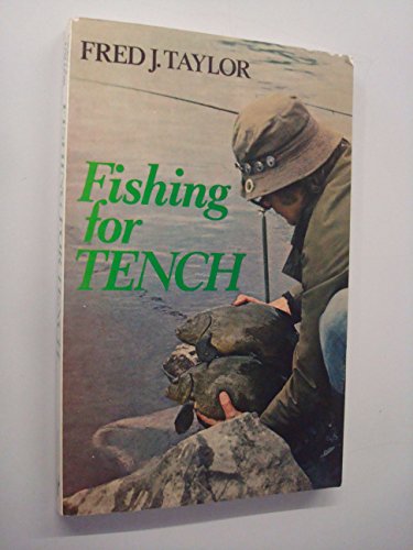 Beispielbild fr Fishing for Tench zum Verkauf von AwesomeBooks