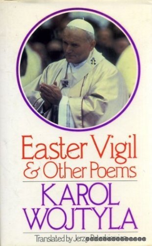 Beispielbild fr Easter Vigil, and Other Poems zum Verkauf von Better World Books