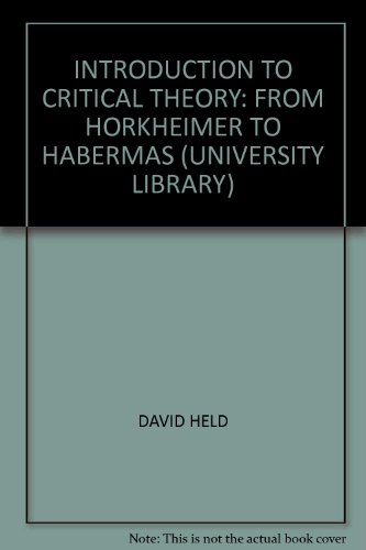 Stock image for INTRODUCTION TO CRITICAL THEORY. HORKHEIMER TO HABERMAS. for sale by Any Amount of Books