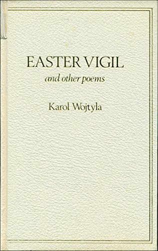 Beispielbild fr Easter Vigil and Other Poems zum Verkauf von Anybook.com