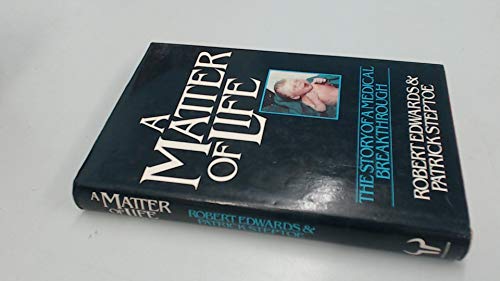 Stock image for A Matter of Life: The Story of a Medical Breakthrough for sale by ThriftBooks-Atlanta