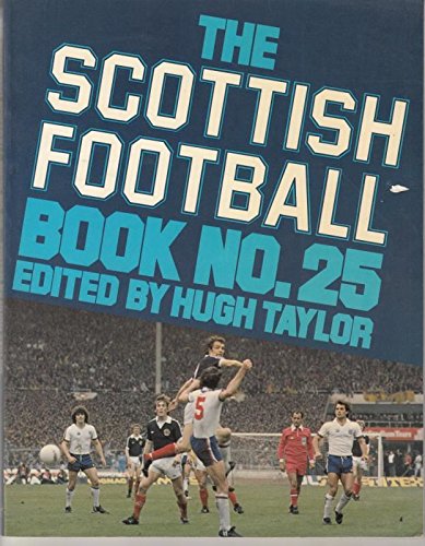 Beispielbild fr Scottish Football Book No. 25 zum Verkauf von WorldofBooks