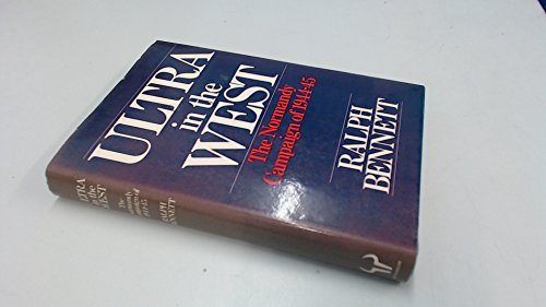 Stock image for Ultra in the West: The Normandy campaign of 1944-45 for sale by ThriftBooks-Atlanta