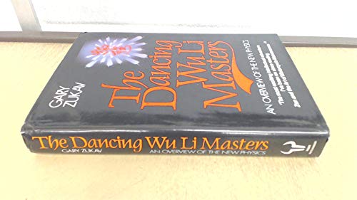 9780091394004: Dancing Wu Li Masters: Overview of the New Physics