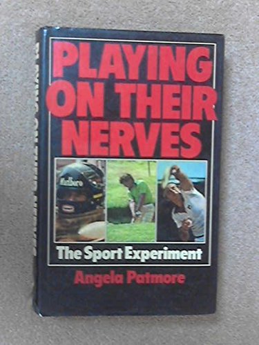 9780091395100: Playing on Their Nerves: Sport Experiment