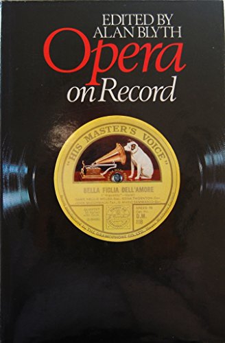 Opera on Record; Opera on Record 2 and Opera on Record 3- Three Volumes