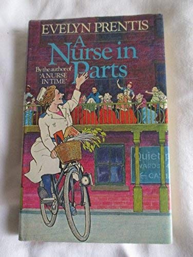 Beispielbild fr A Nurse in Parts zum Verkauf von WorldofBooks