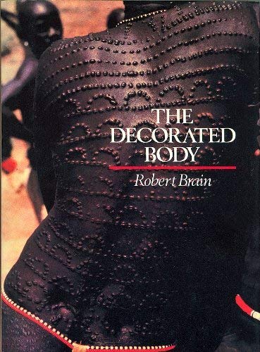 9780091402709: The Decorated Body