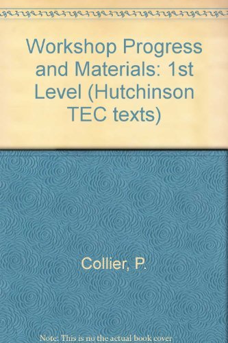 Beispielbild fr Workshop Processes and Materials, First Level (Hutchinson TEC Texts; 7) zum Verkauf von PsychoBabel & Skoob Books