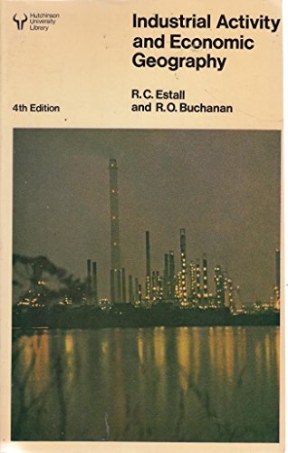 9780091405618: Industrial Activity and Economic Geography