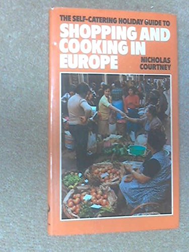 Beispielbild fr Shopping and Cooking in Europe zum Verkauf von AwesomeBooks
