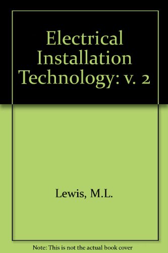 9780091415419: Electrical Installation Technology: v. 2