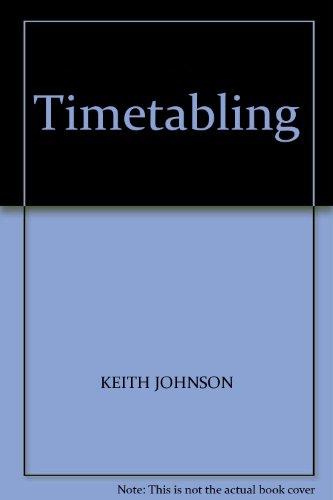 Timetabling Hardcover J. Johnson (9780091416300) by Johnson, Keith