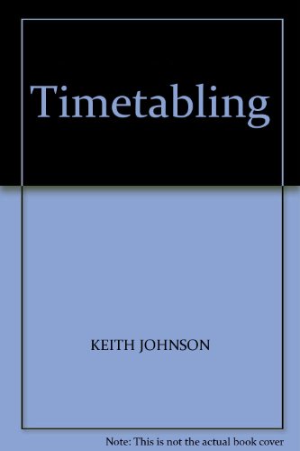 9780091416300: Timetabling Hardcover J. Johnson