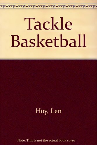 9780091417406: Tackle Basketball