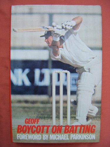 Stock image for Geoff Boycott on Batting for sale by WorldofBooks