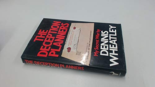 9780091418304: The Deception Planners: My Secret War
