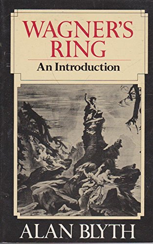 Stock image for Wagner's "Ring": An Introduction for sale by WorldofBooks