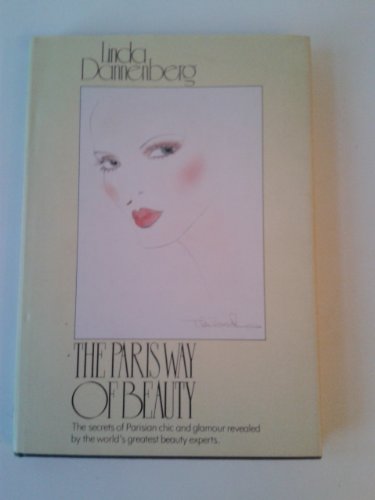 9780091424909: The Paris Way of Beauty