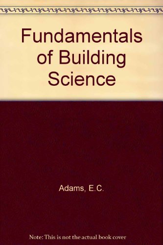 9780091426200: Fundamentals of Building Science