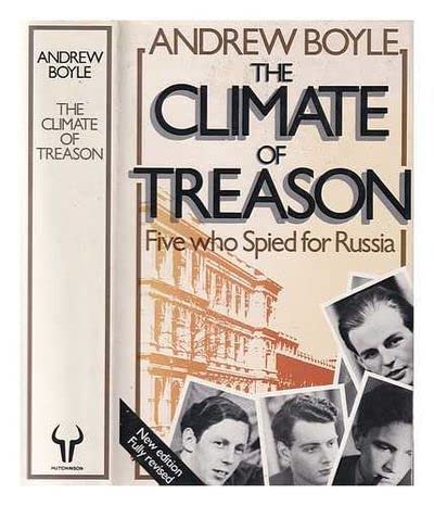 Stock image for Climate of Treason: Five Who Spied for Russia for sale by WorldofBooks