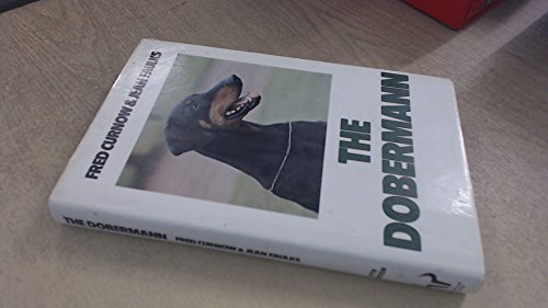 Stock image for The Dobermann for sale by Castle Hill Books