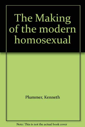 Beispielbild fr Making of the Modern Homosexual zum Verkauf von Anybook.com