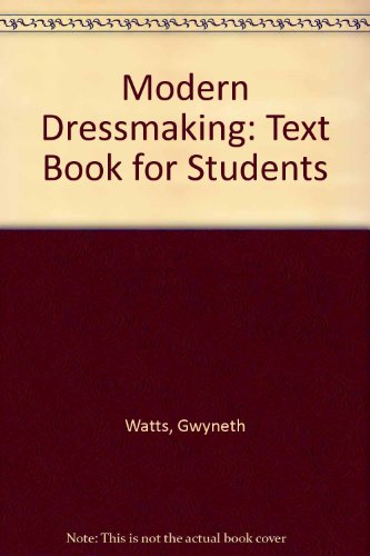 9780091436315: Modern Dressmaking: Text Book for Students