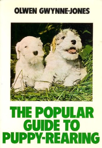 9780091437015: The Popular Guide to Puppy Rearing