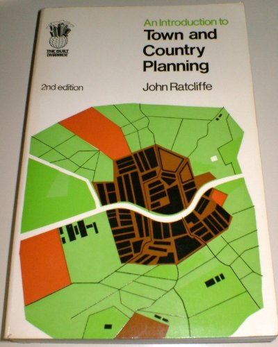 9780091440213: An introduction to town and country planning (The Built environment series)