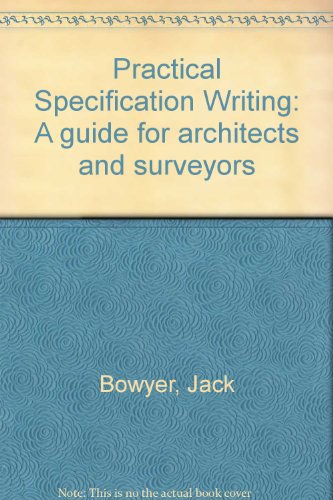 9780091444013: Practical Specification Writing