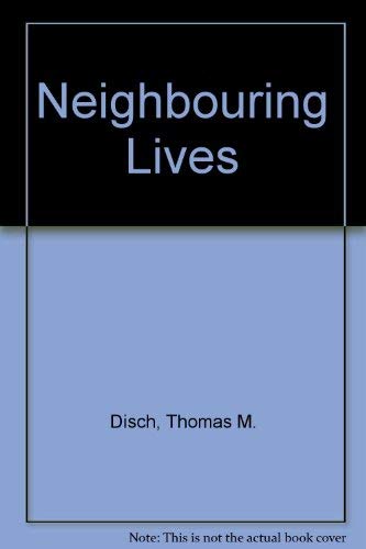 Imagen de archivo de Neighbouring Lives a la venta por Krokodile Books