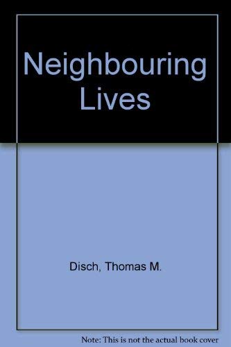 Stock image for Neighbouring Lives for sale by Krokodile Books
