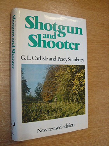 Beispielbild fr SHOTGUN AND SHOOTER zum Verkauf von Stephen Dadd