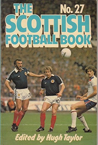 9780091460914: The Scottish Football Book No. 27