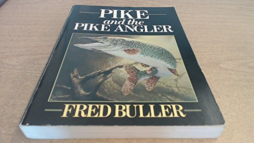 Beispielbild fr Pike and the Pike Angler zum Verkauf von AwesomeBooks