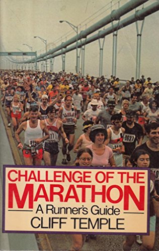 9780091464318: Challenge of the Marathon